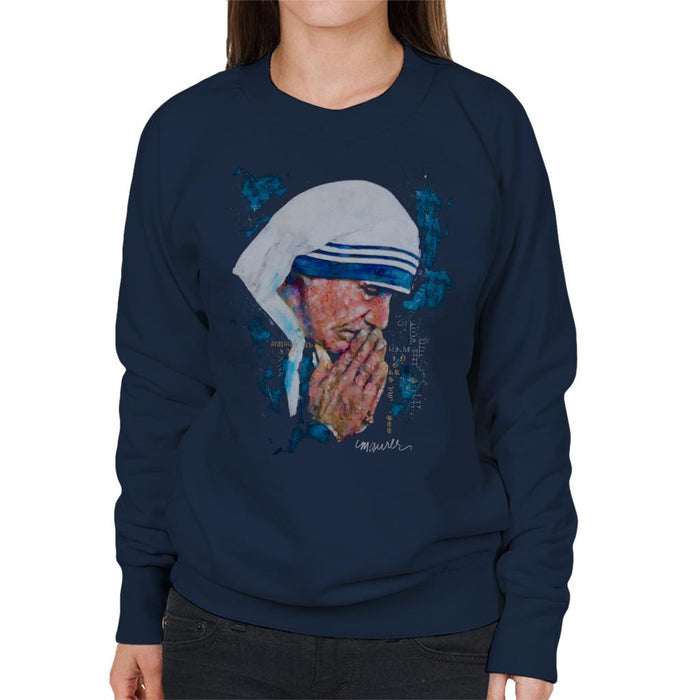Sidney Maurer Original Portrait Of Mother Teresa Women's Sweatshirt